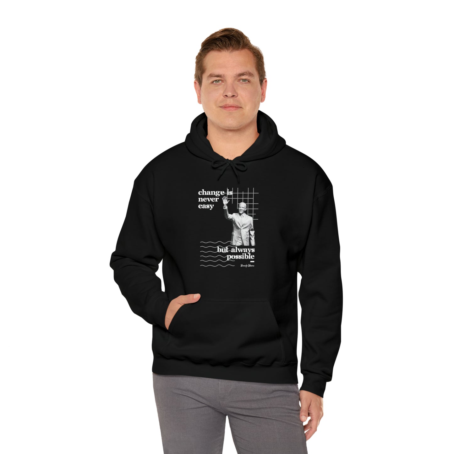 Classic Quotes Hoodie - Barack Obama, 'Change is never easy but always possible' - Unisex Heavy Blend™ Hooded Sweatshirt