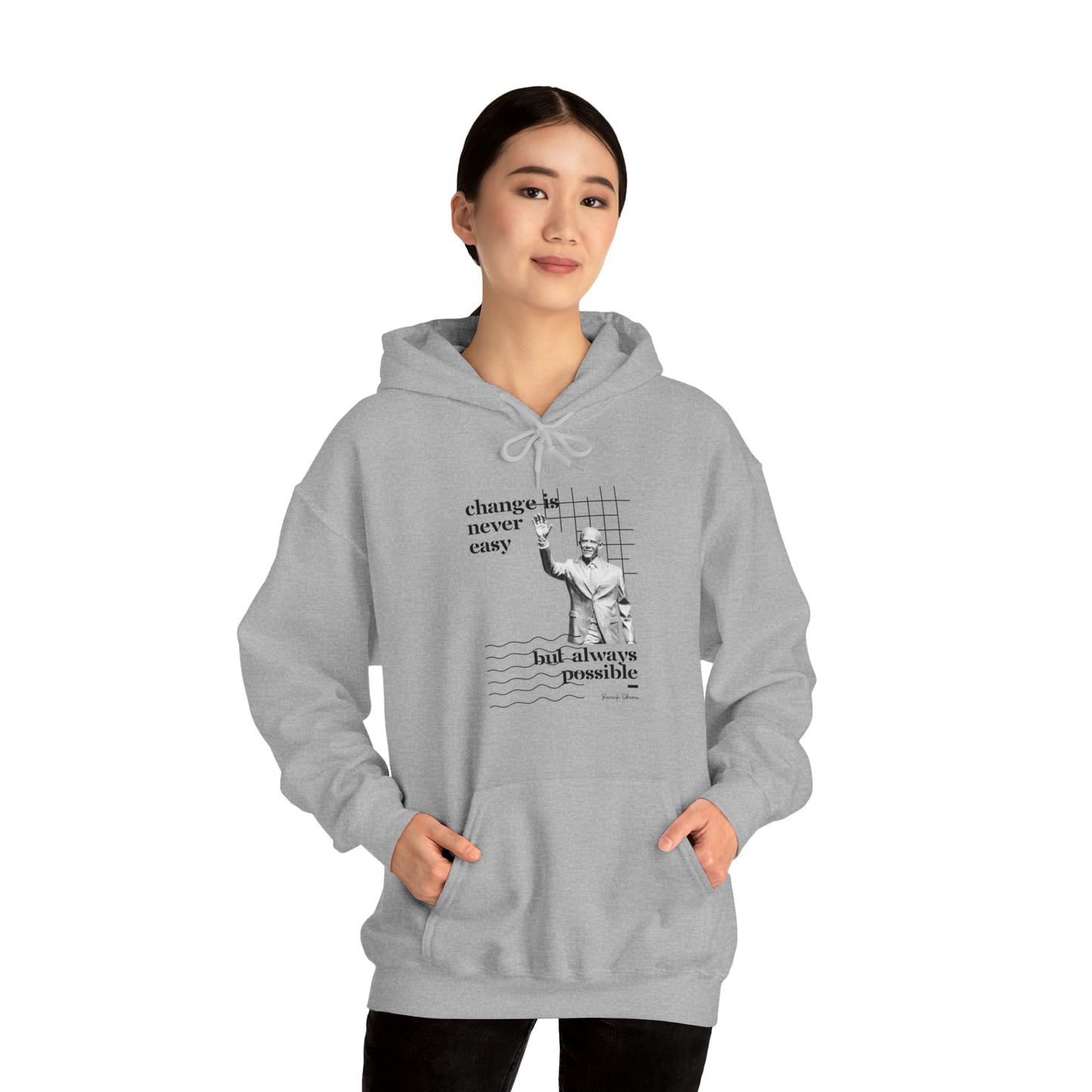 Classic Quotes Hoodie - Barack Obama, 'Change is never easy but always possible' - Unisex Heavy Blend™ Hooded Sweatshirt