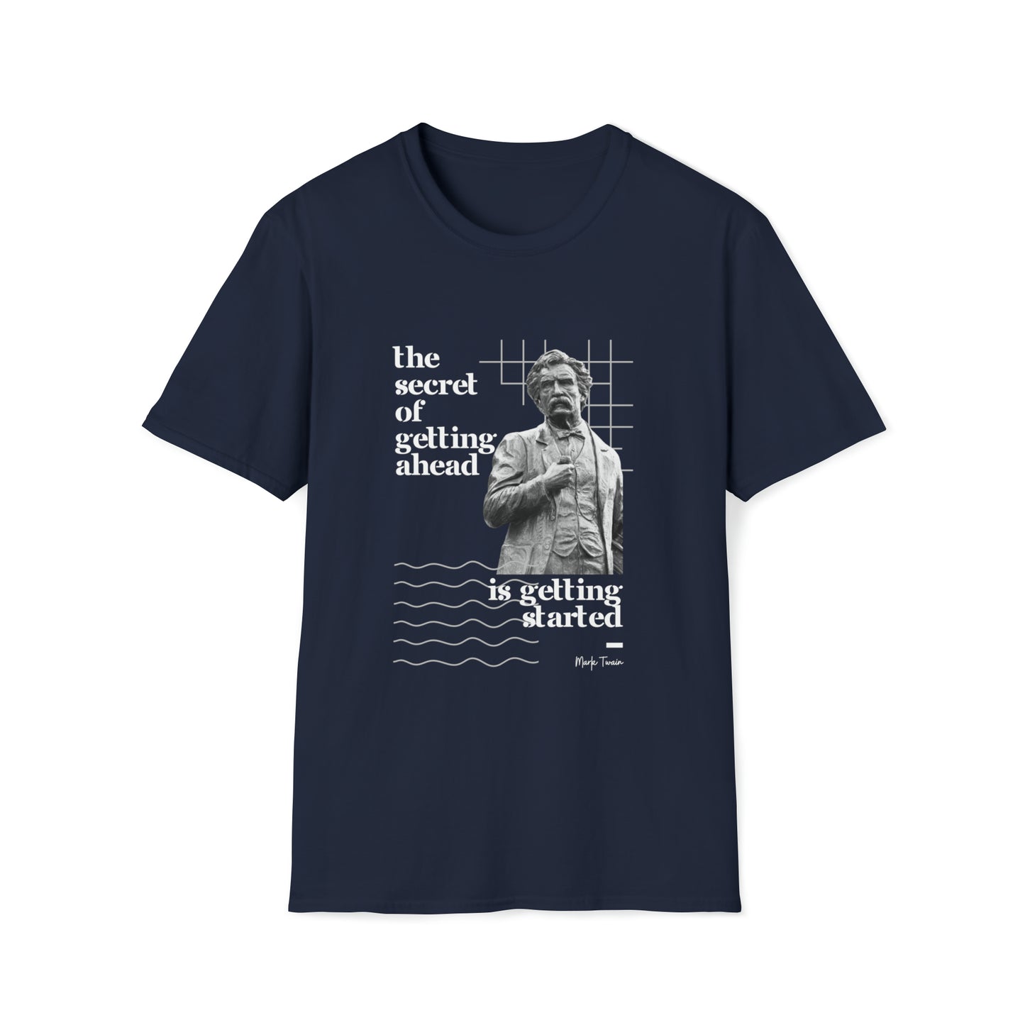 Classic Quotes Tee - Mark Twain, 'The secret of getting ahead is getting started' - Unisex Softstyle T-Shirt