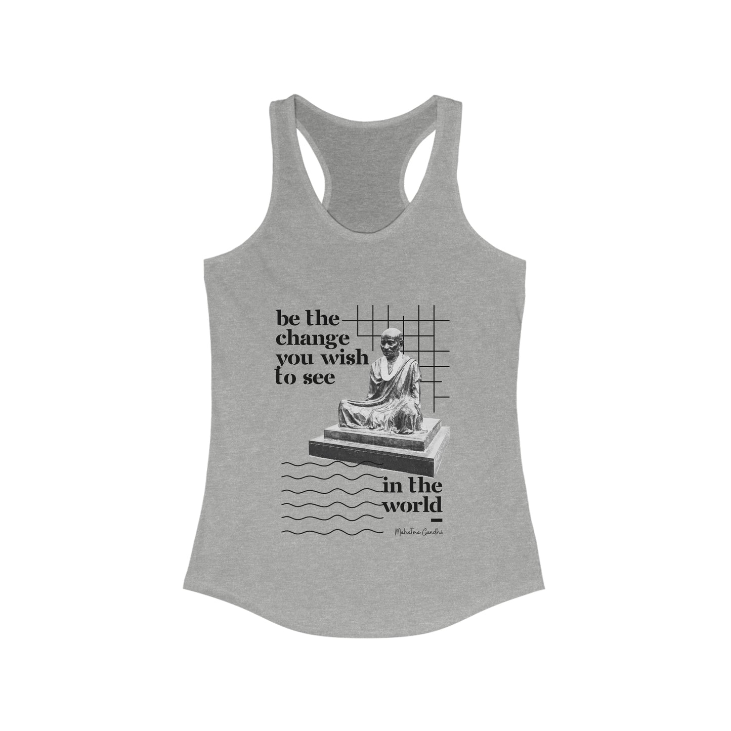 Classic Quotes Racerback Tank - Mahatma Gandhi, 'Be the change you wish to see in the world' - Women's Ideal Racerback Tank
