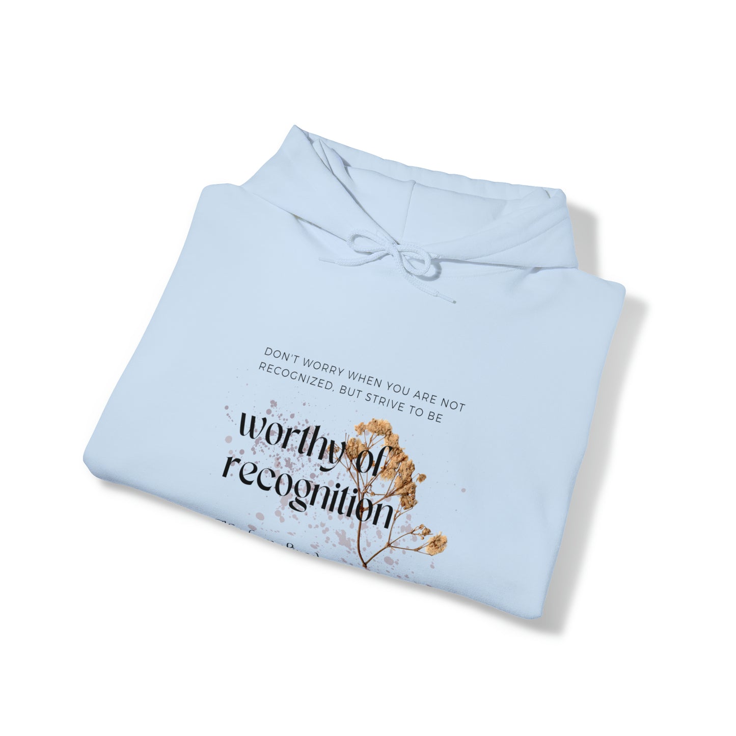 Classic Quotes Hoodie - Abraham Lincoln, 'Don't worry when you are not recognized, but strive to be worthy of recognition' - Unisex Heavy Blend™ Hooded Sweatshirt