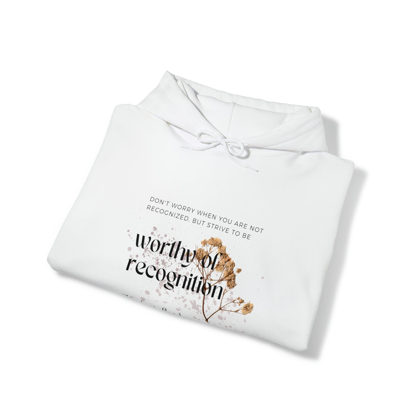 Classic Quotes Hoodie - Abraham Lincoln, 'Don't worry when you are not recognized, but strive to be worthy of recognition' - Unisex Heavy Blend™ Hooded Sweatshirt