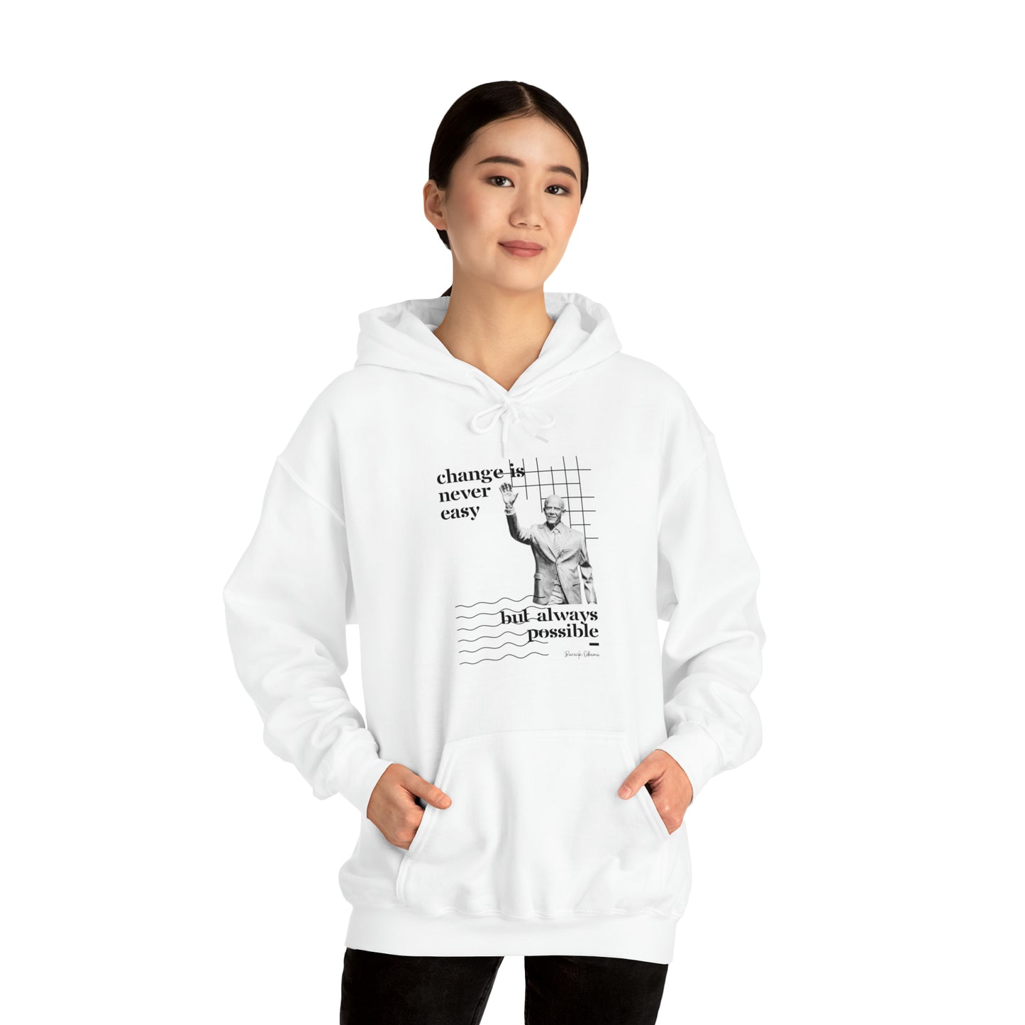 Classic Quotes Hoodie - Barack Obama, 'Change is never easy but always possible' - Unisex Heavy Blend™ Hooded Sweatshirt
