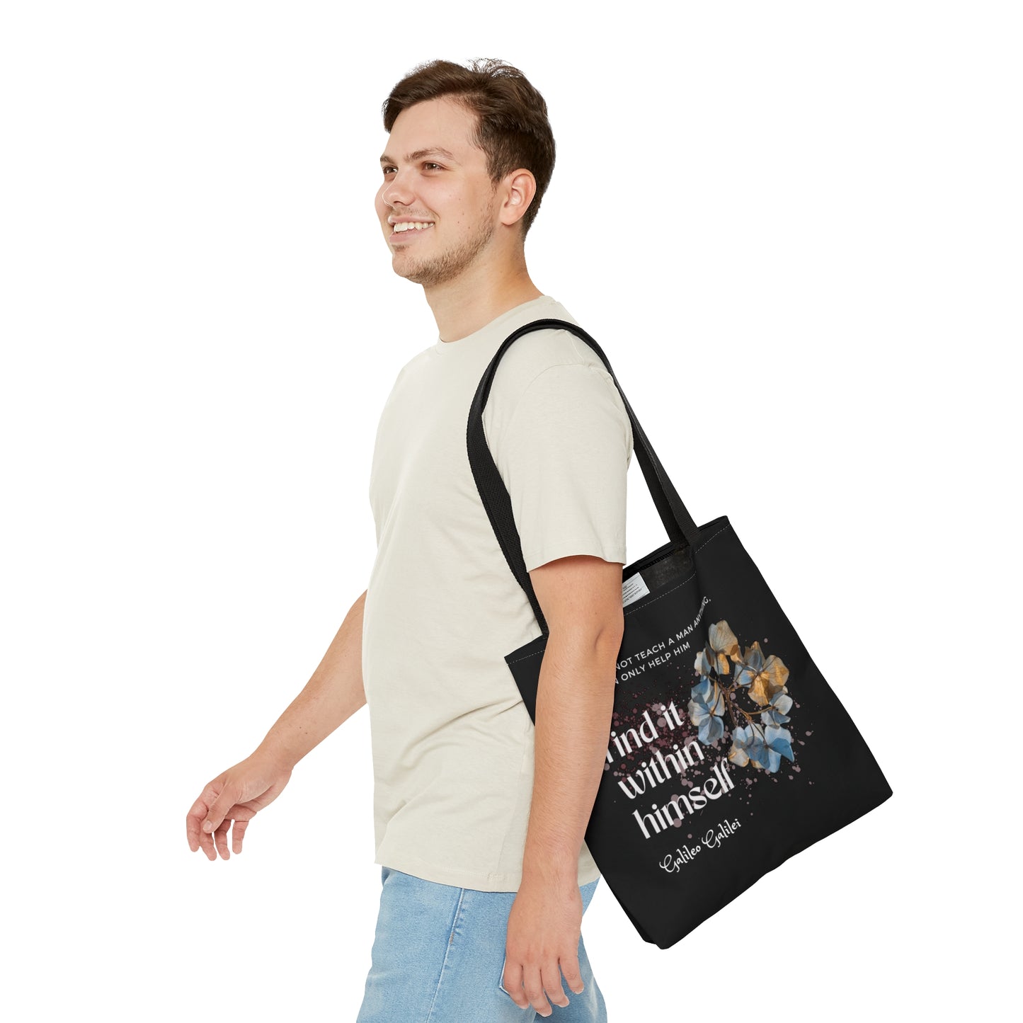 Classic Quotes Tote Bag - Galileo Galilei, 'You cannot teach a man anything, you can only help him find it within himself' - Tote Bag