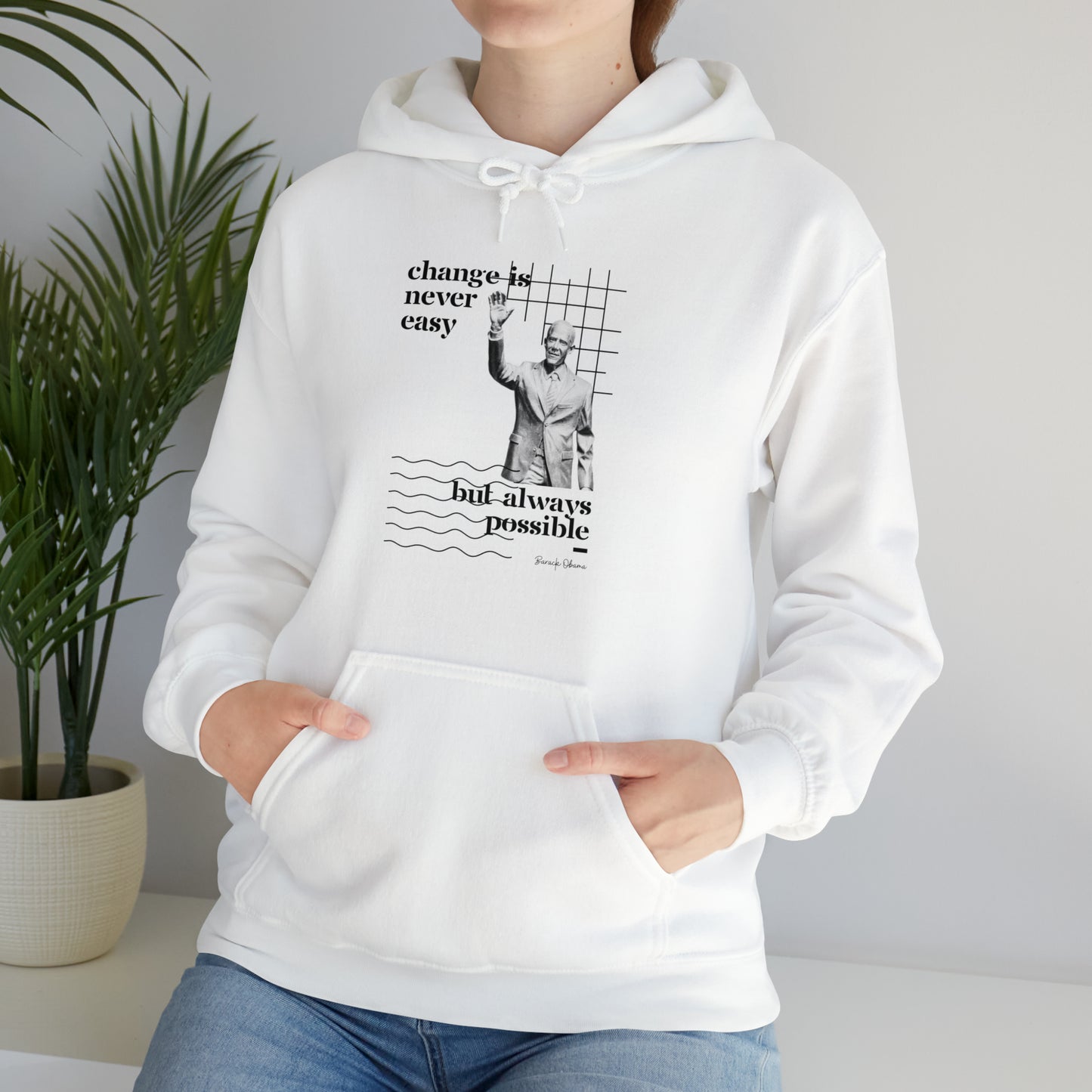 Classic Quotes Hoodie - Barack Obama, 'Change is never easy but always possible' - Unisex Heavy Blend™ Hooded Sweatshirt