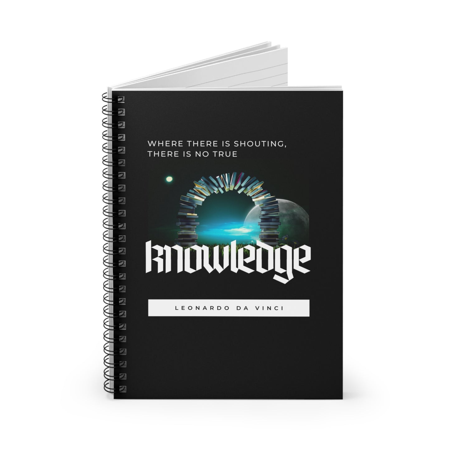 Classic Quotes Spiral Notebook - Leonardo da Vinci, 'Where there is shouting, there is no true knowledge' - Spiral Notebook - Ruled Line