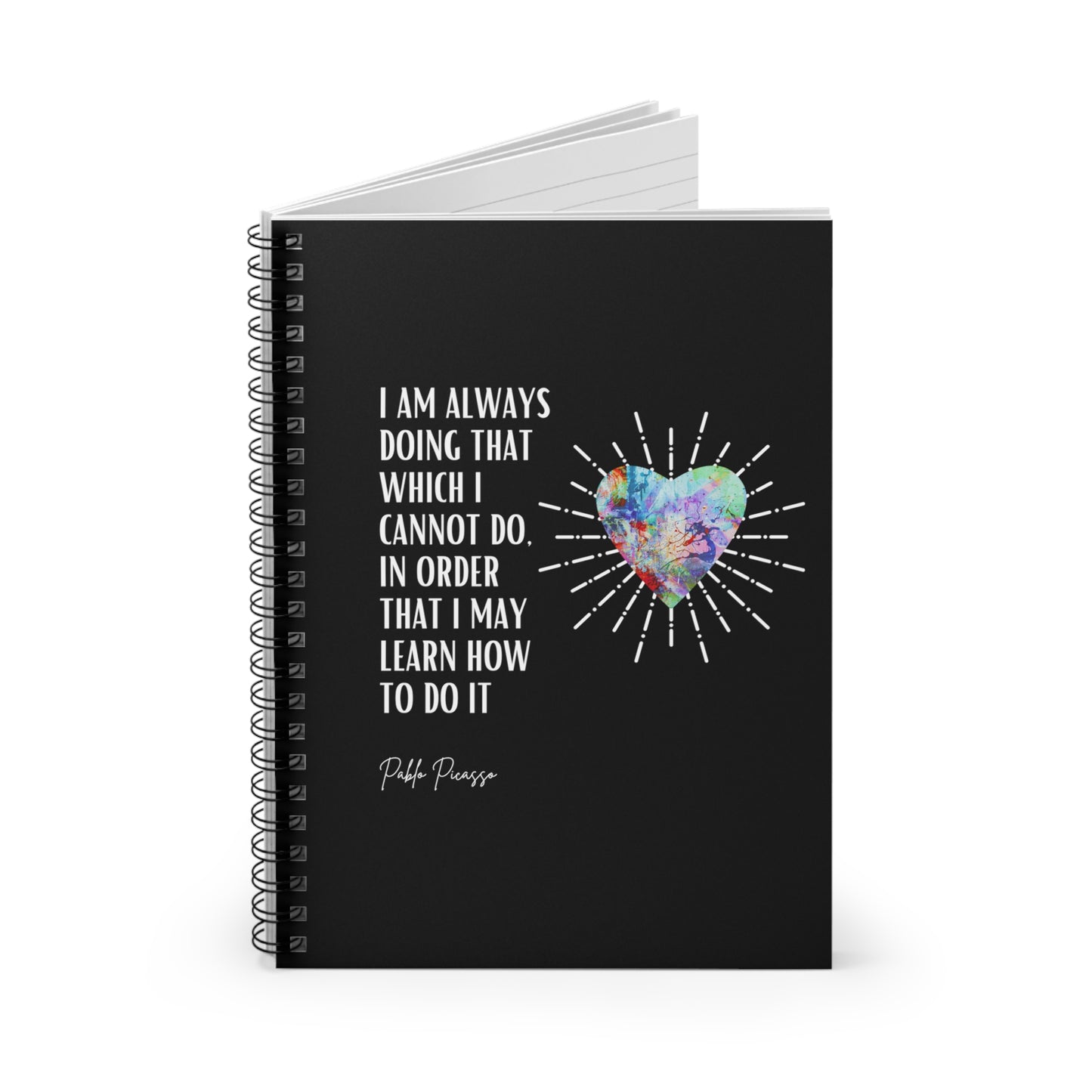 Classic Quotes Spiral Notebook - Pablo Picasso, 'I am always doing that which I cannot do, in order that I may learn how to do it' - Spiral Notebook - Ruled Line