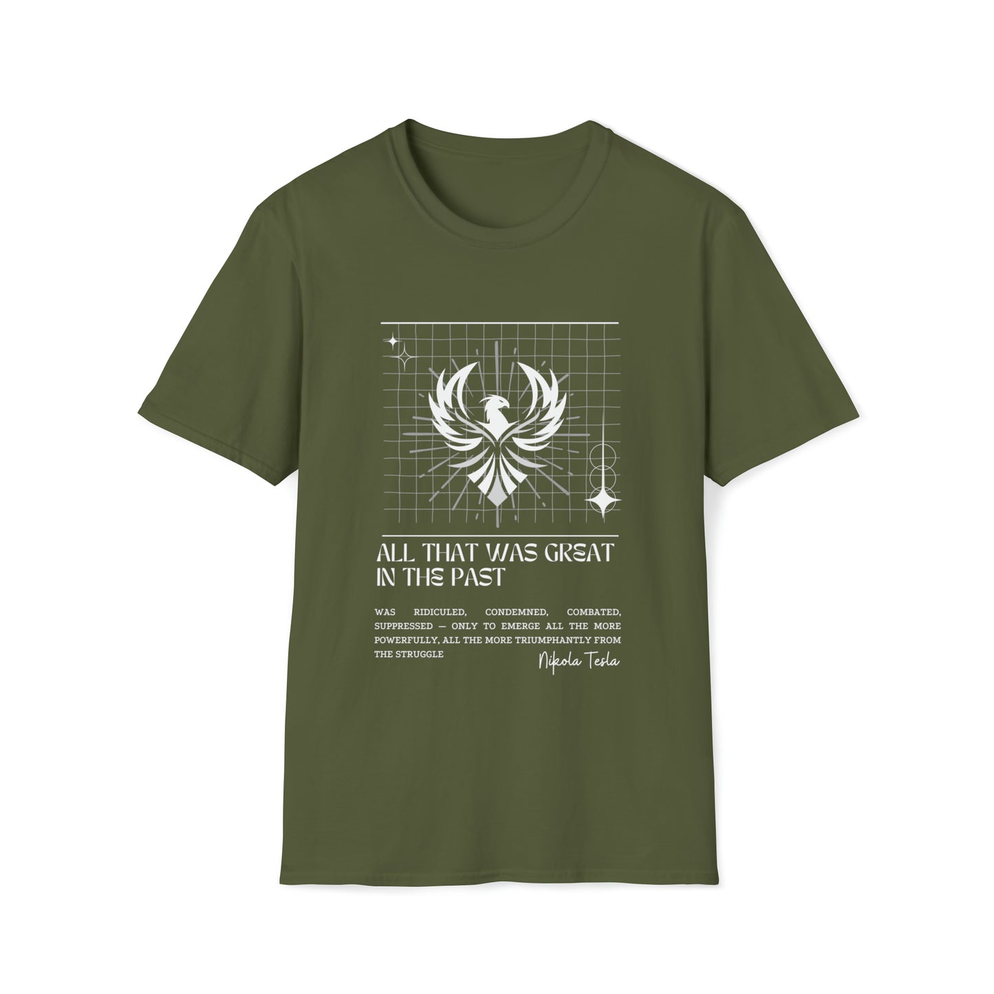 Classic Quotes Tee - Nikola Tesla, 'All that was great in the past was ridiculed, condemned, combated, suppressed — only to emerge all the more powerfully, all the more triumphantly from the struggle'- Unisex Softstyle T-Shirt