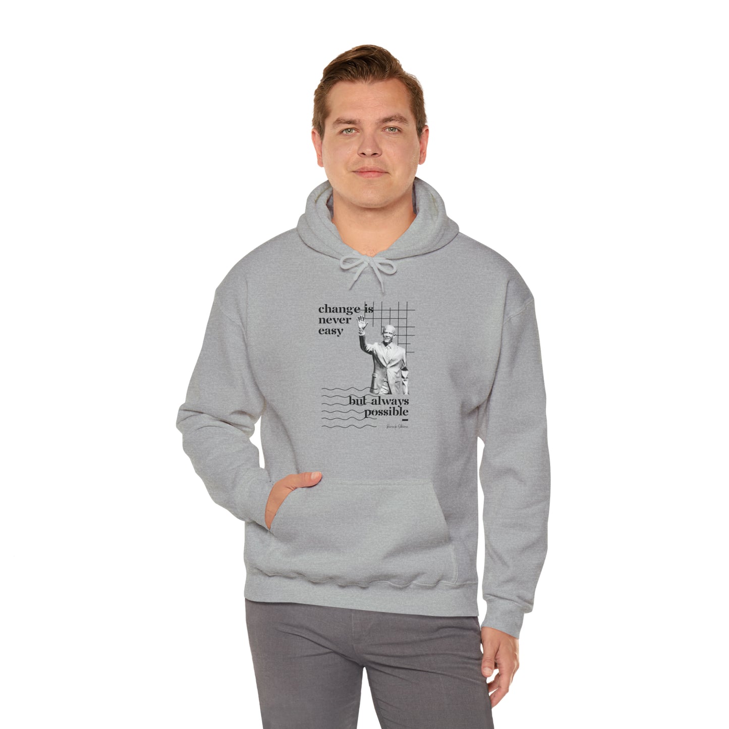 Classic Quotes Hoodie - Barack Obama, 'Change is never easy but always possible' - Unisex Heavy Blend™ Hooded Sweatshirt