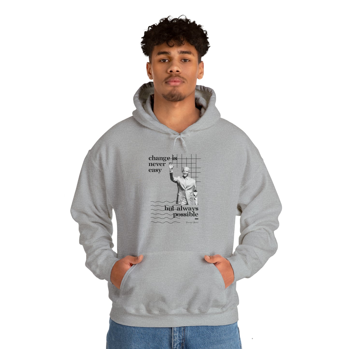 Classic Quotes Hoodie - Barack Obama, 'Change is never easy but always possible' - Unisex Heavy Blend™ Hooded Sweatshirt