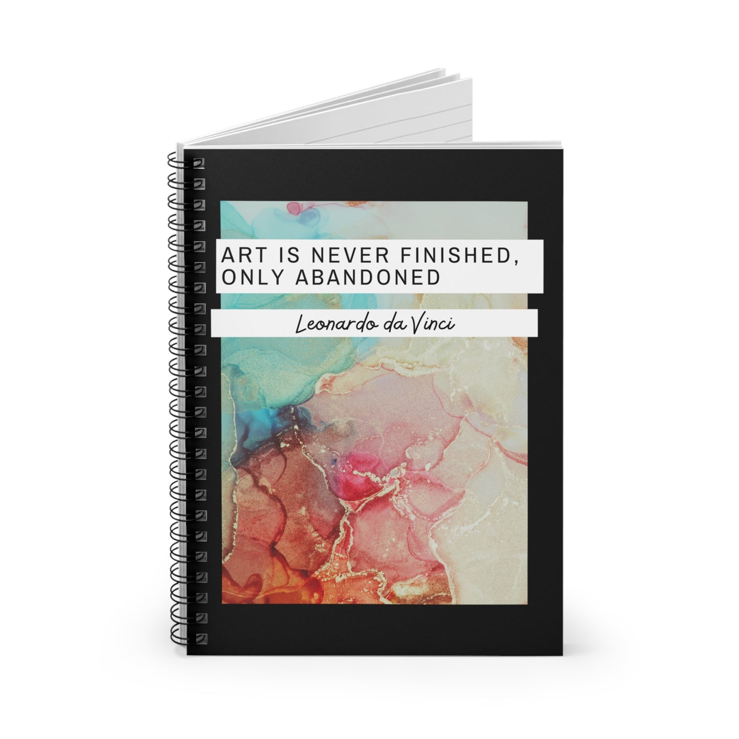 Classic Quotes Spiral Notebook - Leonardo da Vinci, 'Art is never finished, only abandoned' - Spiral Notebook - Ruled Line