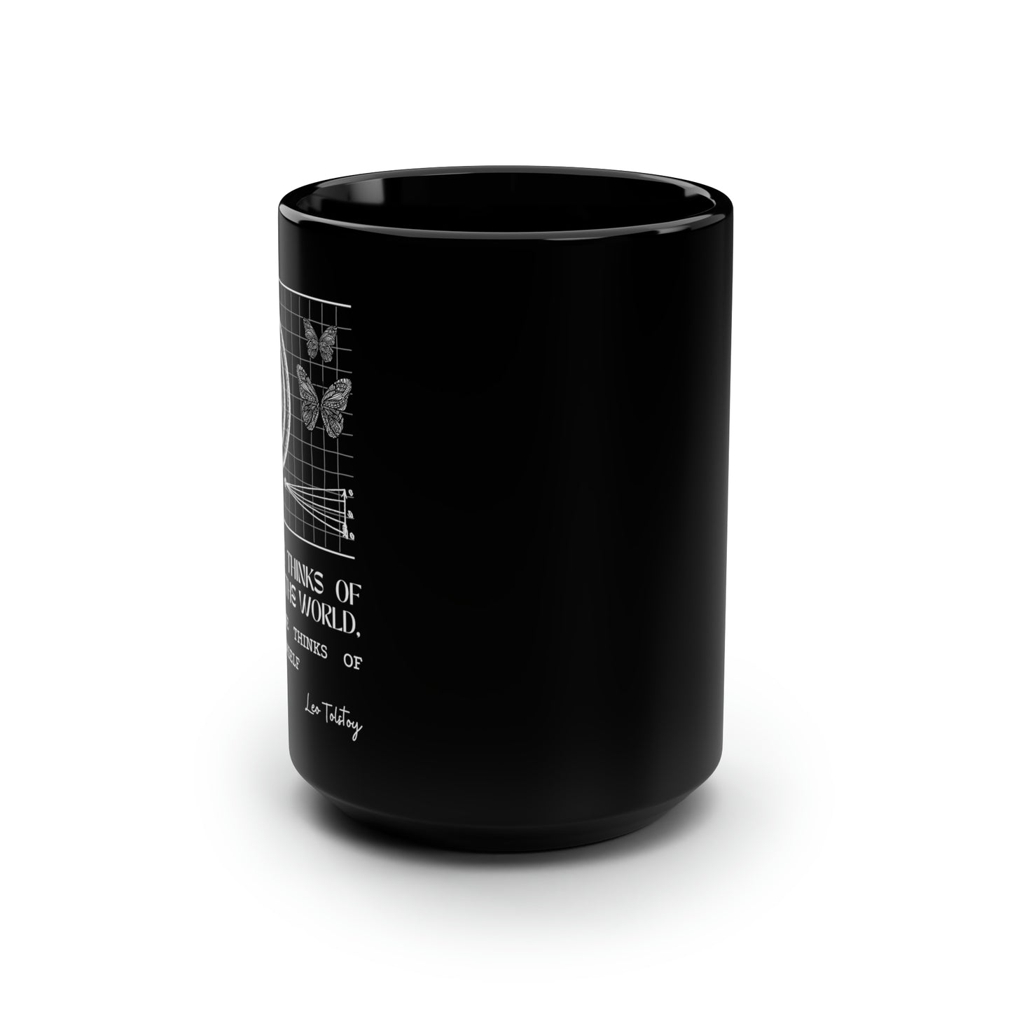 Classic Quotes Black Mug - Leo Tolstoy, 'Everyone thinks of changing the world, but no one thinks of changing himself' - 15oz Black Mug
