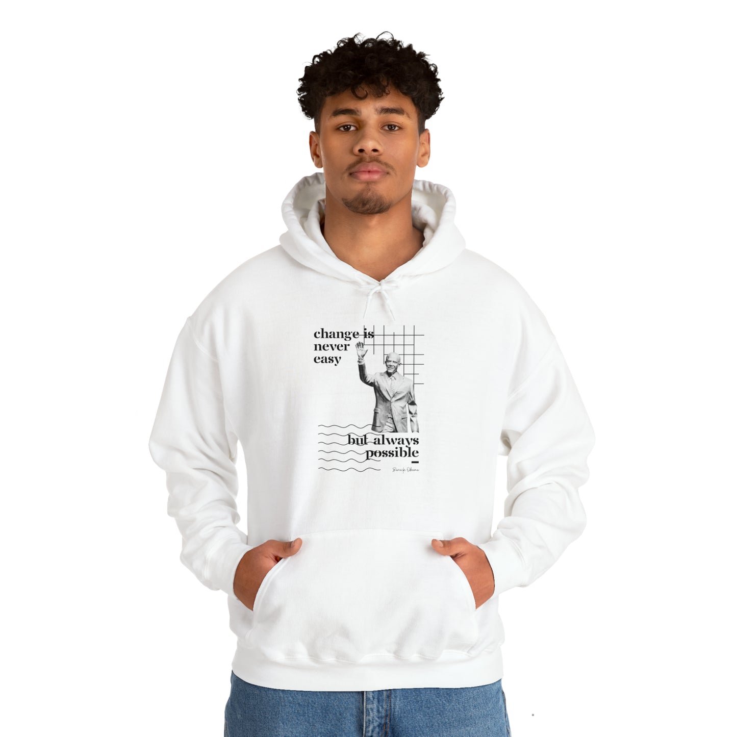 Classic Quotes Hoodie - Barack Obama, 'Change is never easy but always possible' - Unisex Heavy Blend™ Hooded Sweatshirt