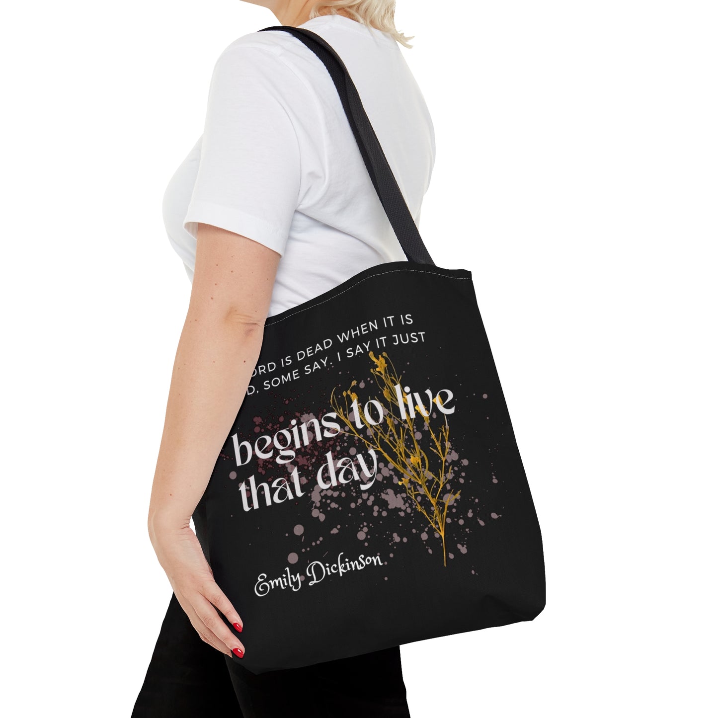 Classic Quotes Tote Bag - Emily Dickinson, 'A word is dead when it is said, some say. I say it just begins to live that day' - Tote Bag