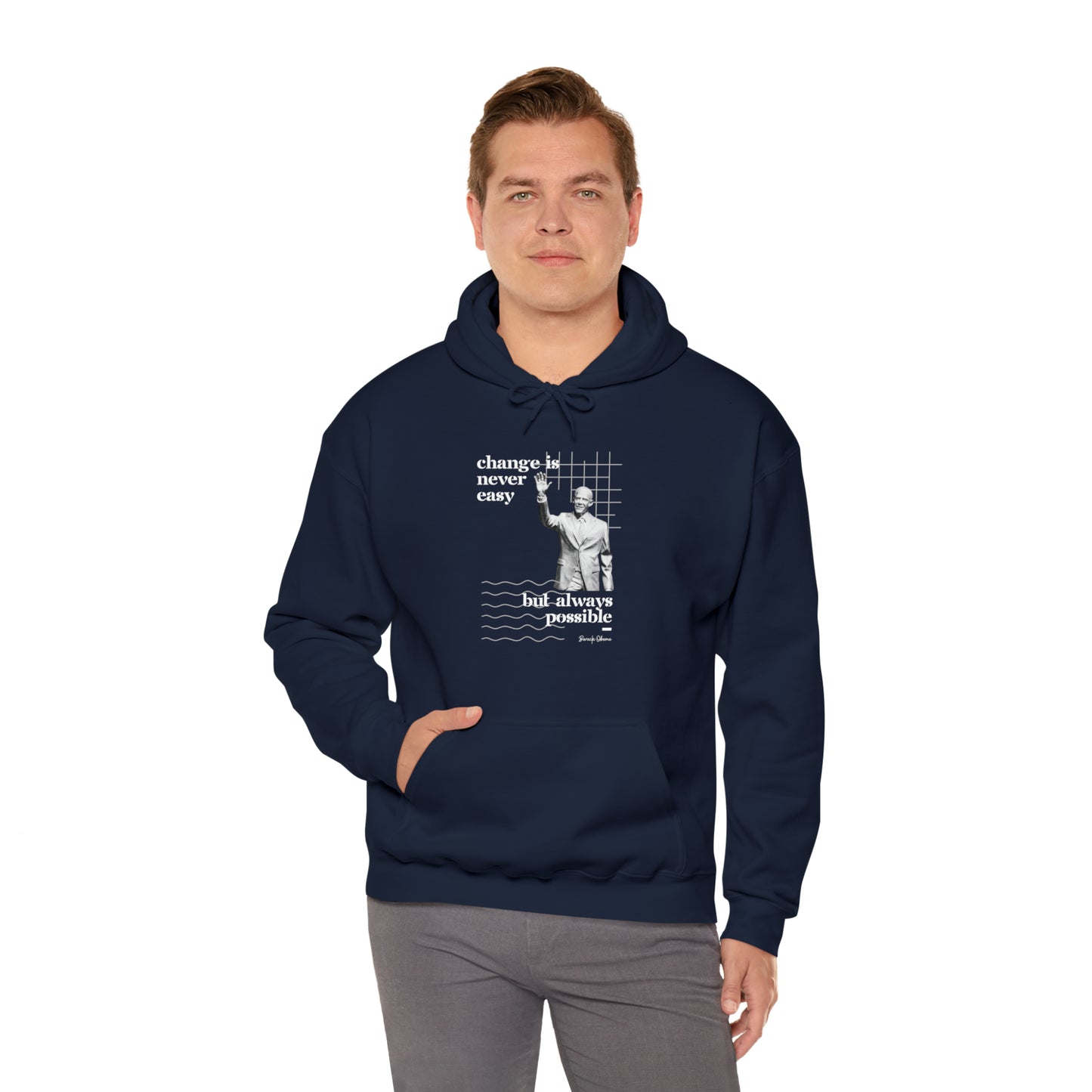 Classic Quotes Hoodie - Barack Obama, 'Change is never easy but always possible' - Unisex Heavy Blend™ Hooded Sweatshirt