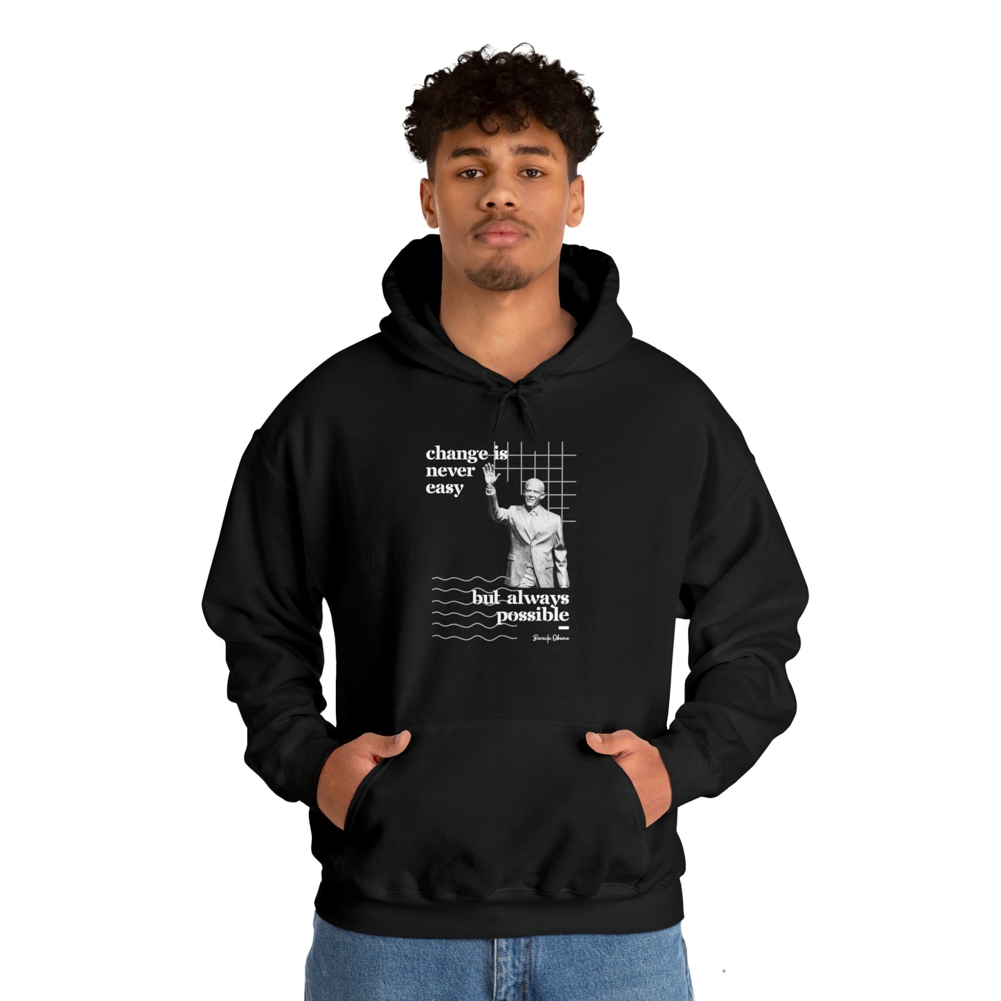Classic Quotes Hoodie - Barack Obama, 'Change is never easy but always possible' - Unisex Heavy Blend™ Hooded Sweatshirt