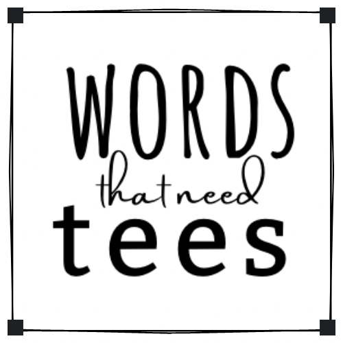 Words that need Tees logo