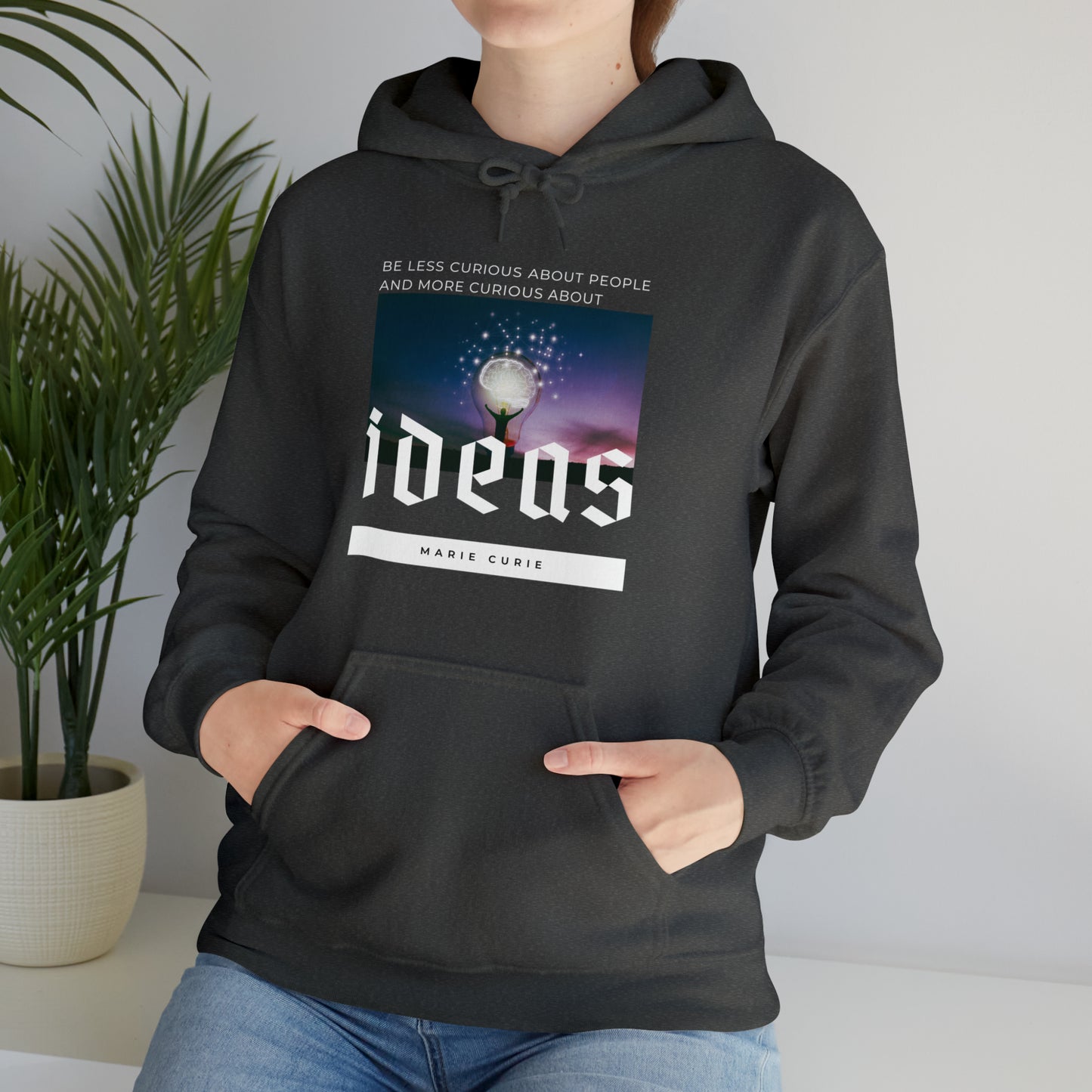 Classic Quotes Hoodie - Marie Curie, 'Be less curious about people and more curious about ideas' - Unisex Heavy Blend™ Hooded Sweatshirt