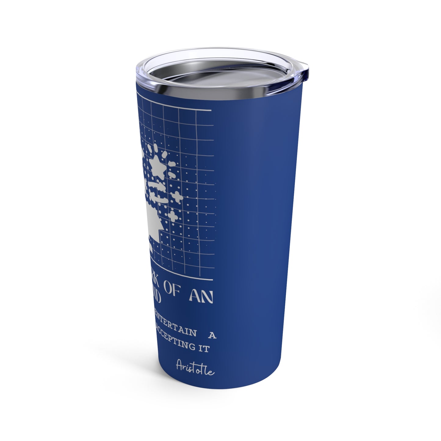 Classic Quotes Tumbler - Aristotle, 'It is the mark of an educated mind to be able to entertain a thought without accepting it'