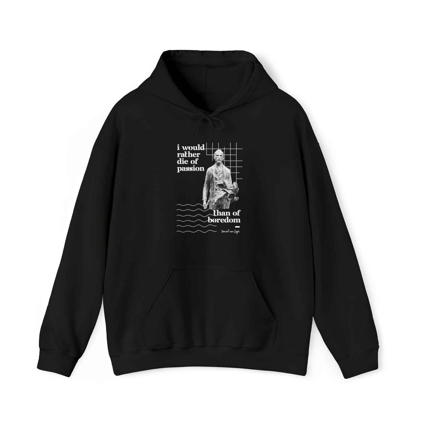 Classic Quotes Hoodie - Vincent van Gogh, 'I would rather die of passion than of boredom' - Unisex Heavy Blend™ Hooded Sweatshirt