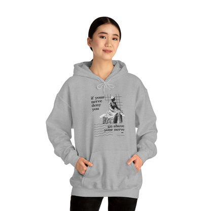 Classic Quotes Hoodie - Emily Dickinson, 'If your nerve deny you, go above your nerve' - Unisex Heavy Blend™ Hooded Sweatshirt