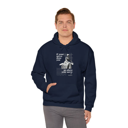 Classic Quotes Hoodie - Emily Dickinson, 'If your nerve deny you, go above your nerve' - Unisex Heavy Blend™ Hooded Sweatshirt