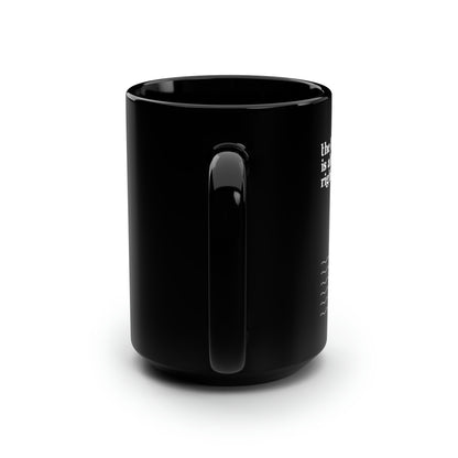 Classic Quotes Black Mug - Martin Luther King Jr, 'The time is always right to do what is right' - 15oz Black Mug