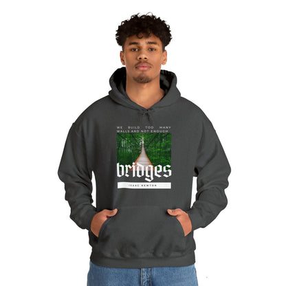 Classic Quotes Hoodie - Isaac Newton, 'We build too many walls and not enough bridges'' - Unisex Heavy Blend™ Hooded Sweatshirt