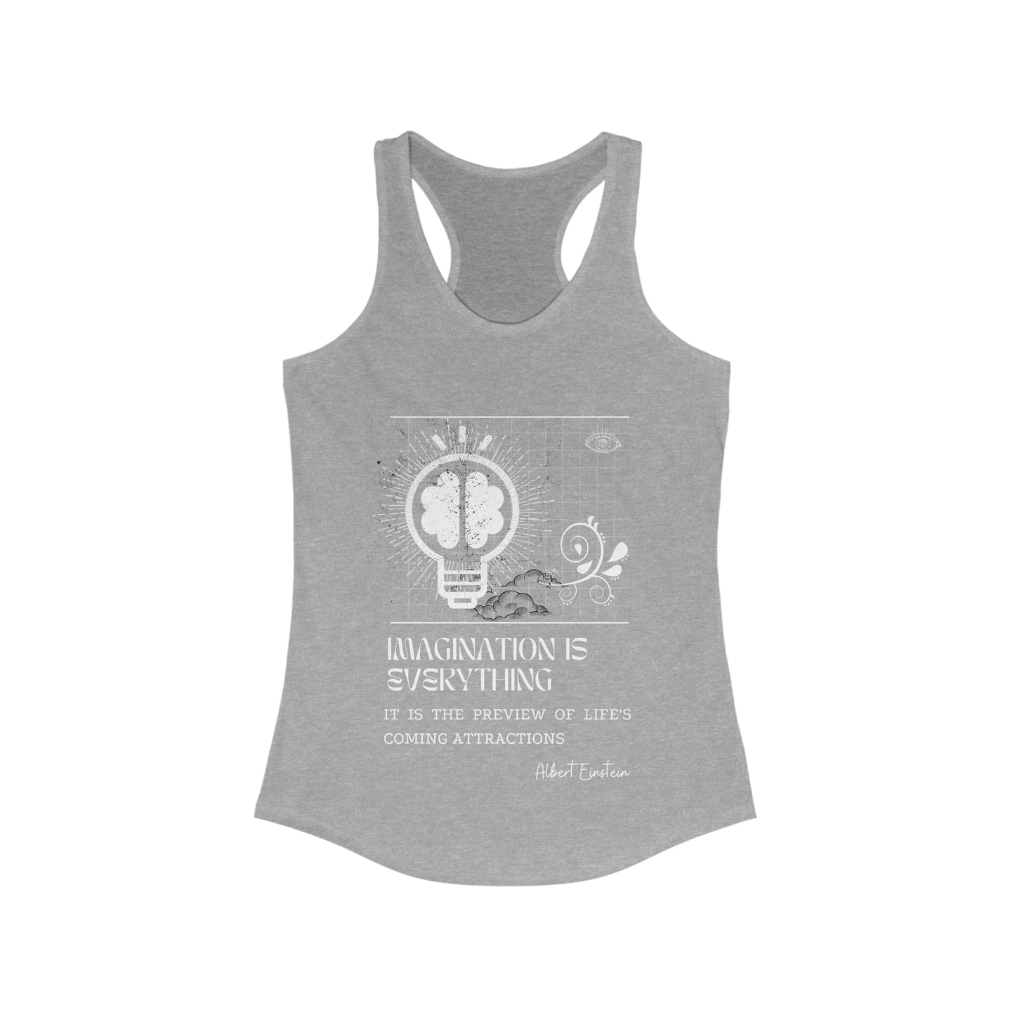 Classic Quotes Racerback Tank - Albert Einstein, 'Imagination is everything, it is the preview of life's coming attractions' - Women's Ideal Racerback Tank