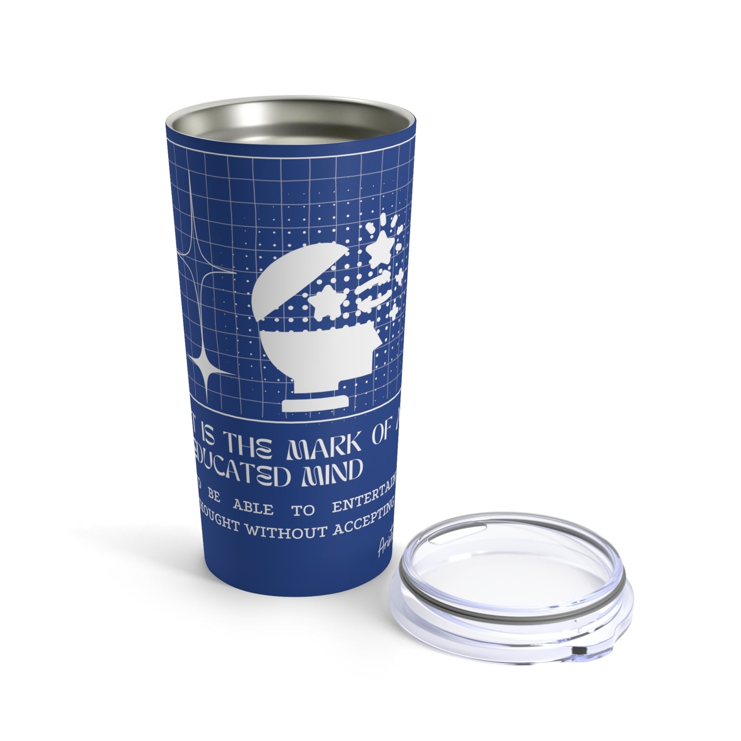 Classic Quotes Tumbler - Aristotle, 'It is the mark of an educated mind to be able to entertain a thought without accepting it'