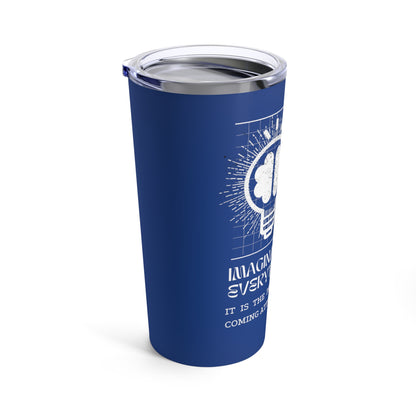 Classic Quotes Tumbler - Albert Einstein, 'Imagination is everything, it is the preview of life's coming attractions'