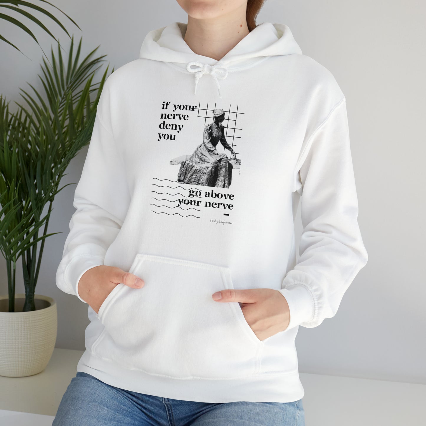 Classic Quotes Hoodie - Emily Dickinson, 'If your nerve deny you, go above your nerve' - Unisex Heavy Blend™ Hooded Sweatshirt