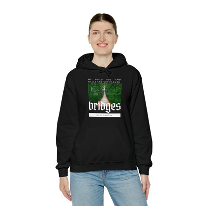 Classic Quotes Hoodie - Isaac Newton, 'We build too many walls and not enough bridges'' - Unisex Heavy Blend™ Hooded Sweatshirt