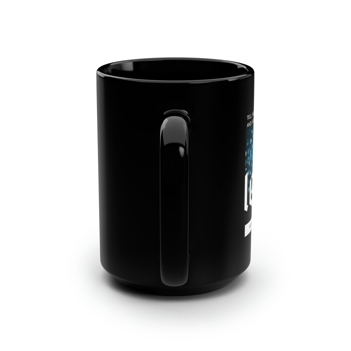 Classic Quotes Black Mug - Benjamin Franklin, 'Tell me and I forget. Teach me and I remember. Involve me and I learn' - 15oz Black Mug