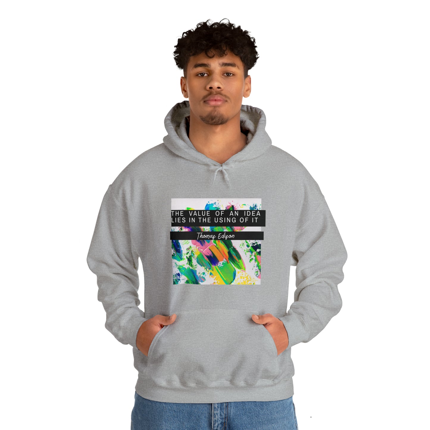Classic Quotes Hoodie - Thomas Edison, 'The value of an idea lies in the using of it' - Unisex Heavy Blend™ Hooded Sweatshirt