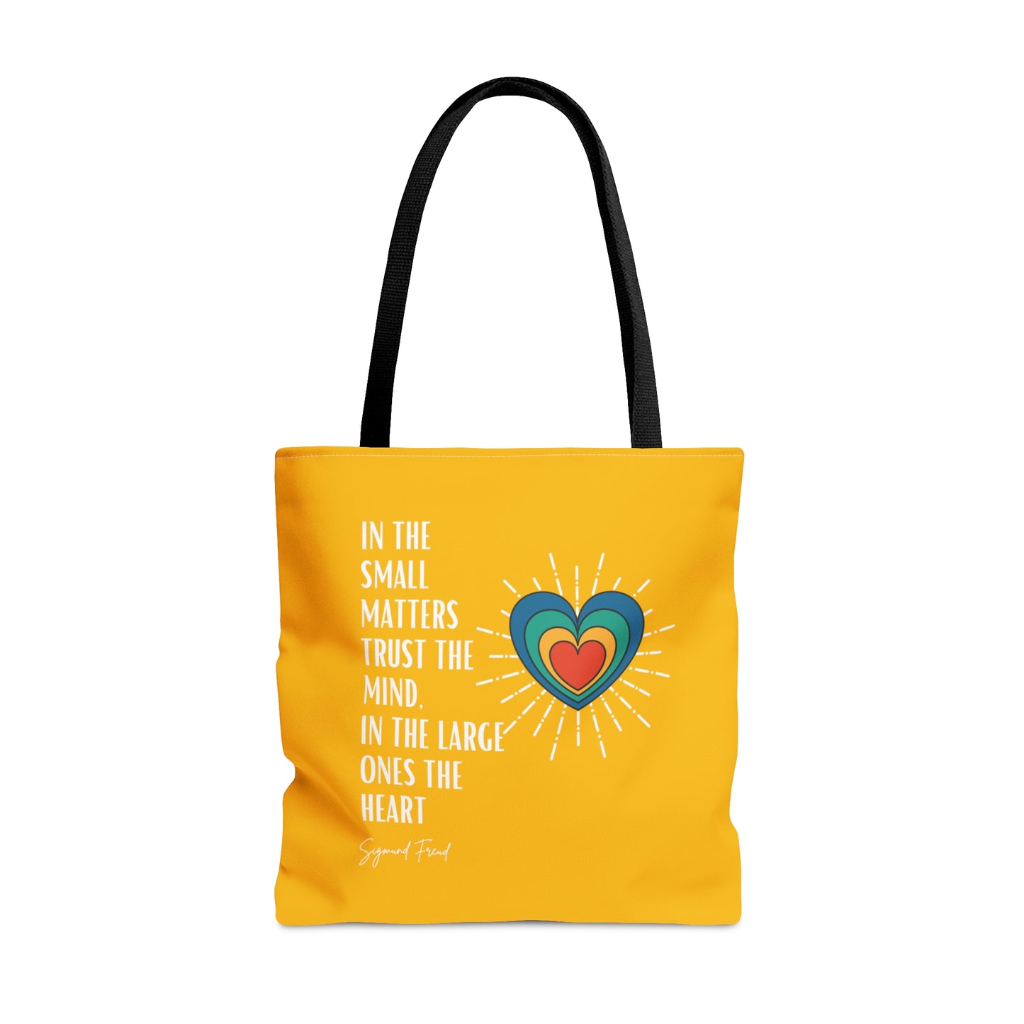Classic Quotes Tote Bag - Sigmund Freud, 'In the small matters trust the mind, in the large ones the heart' - Tote Bag