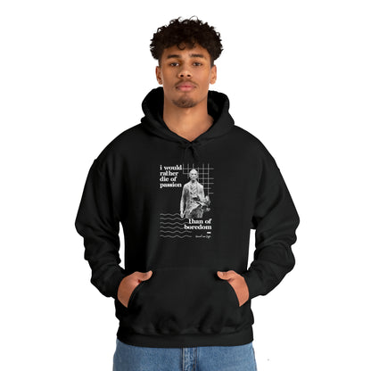 Classic Quotes Hoodie - Vincent van Gogh, 'I would rather die of passion than of boredom' - Unisex Heavy Blend™ Hooded Sweatshirt