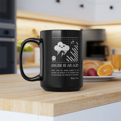 Classic Quotes Black Mug - Mark Twain, 'Anger is an acid that can do more harm to the vessel in which it is stored than to anything on which it is poured' - 15oz Black Mug