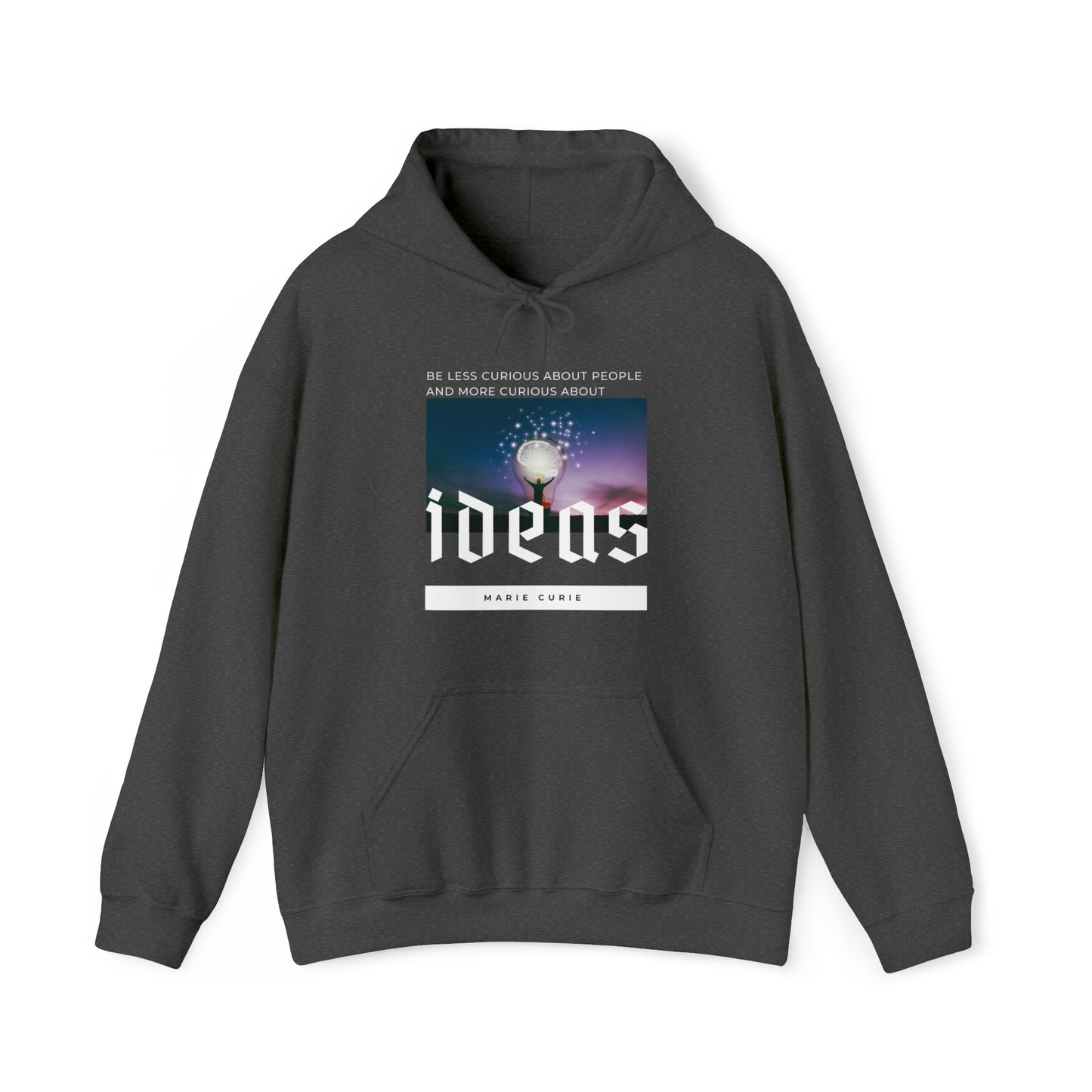 Classic Quotes Hoodie - Marie Curie, 'Be less curious about people and more curious about ideas' - Unisex Heavy Blend™ Hooded Sweatshirt