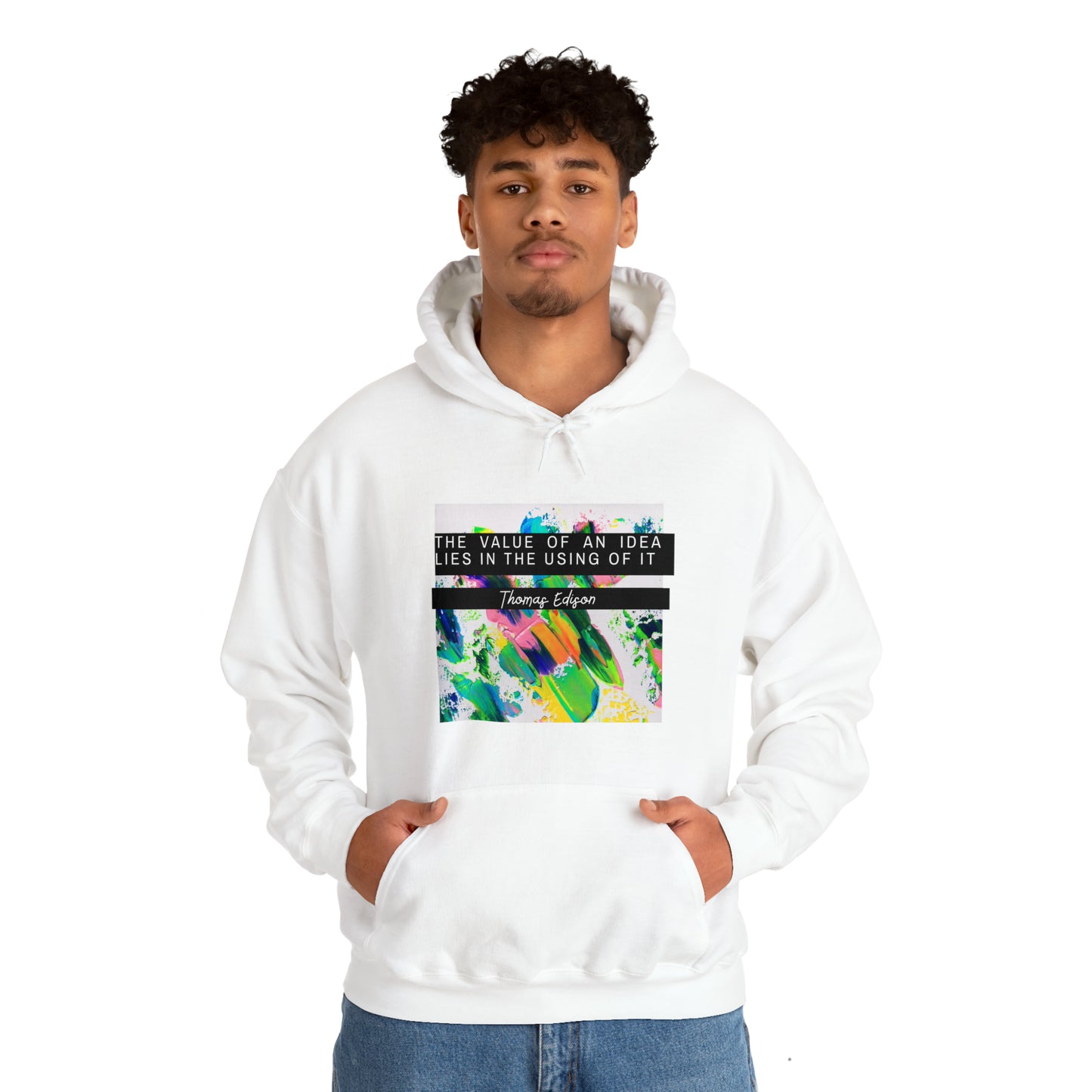 Classic Quotes Hoodie - Thomas Edison, 'The value of an idea lies in the using of it' - Unisex Heavy Blend™ Hooded Sweatshirt