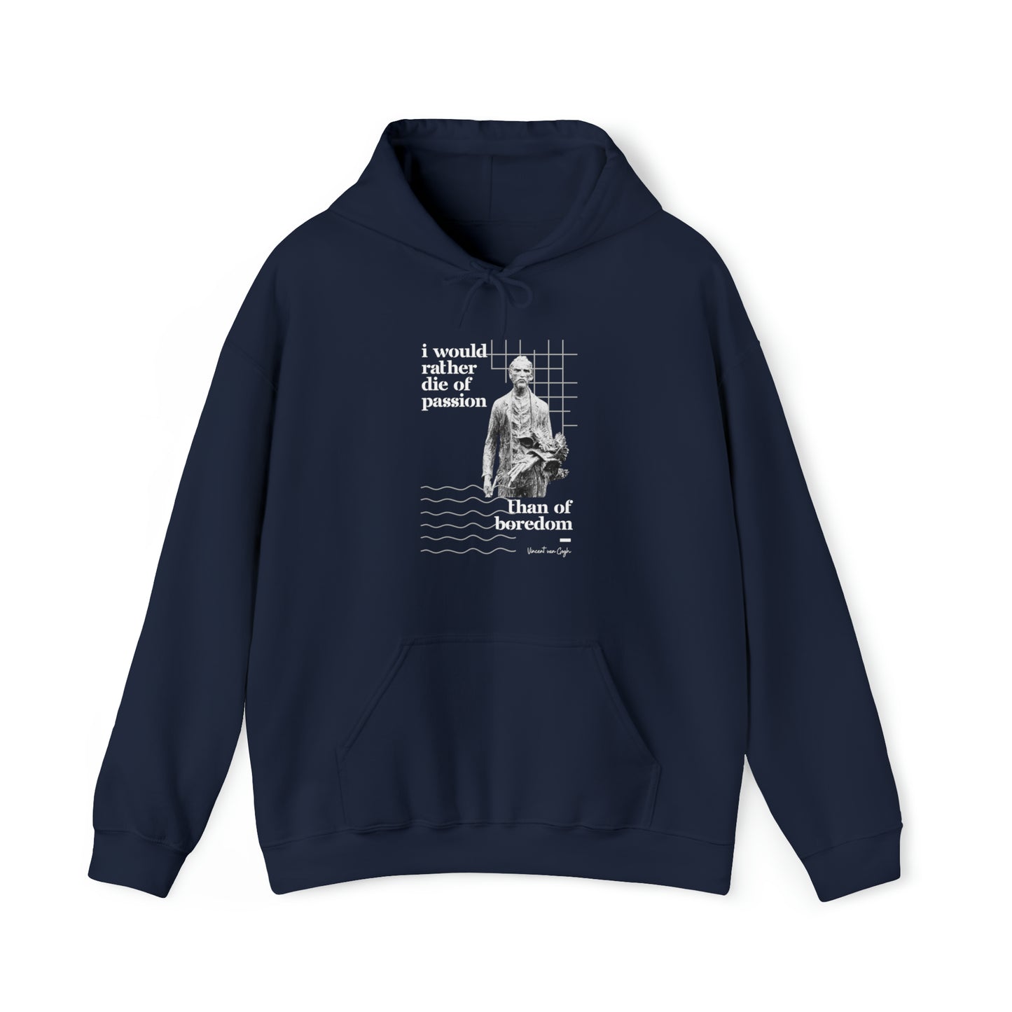 Classic Quotes Hoodie - Vincent van Gogh, 'I would rather die of passion than of boredom' - Unisex Heavy Blend™ Hooded Sweatshirt