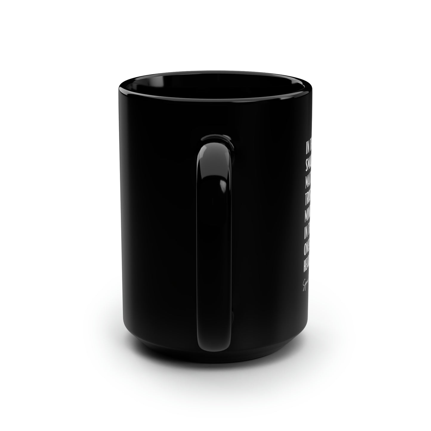 Classic Quotes Black Mug - Sigmund Freud, 'In the small matters trust the mind, in the large ones the heart' - 15oz Black Mug