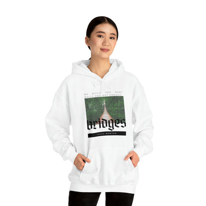 Classic Quotes Hoodie - Isaac Newton, 'We build too many walls and not enough bridges'' - Unisex Heavy Blend™ Hooded Sweatshirt