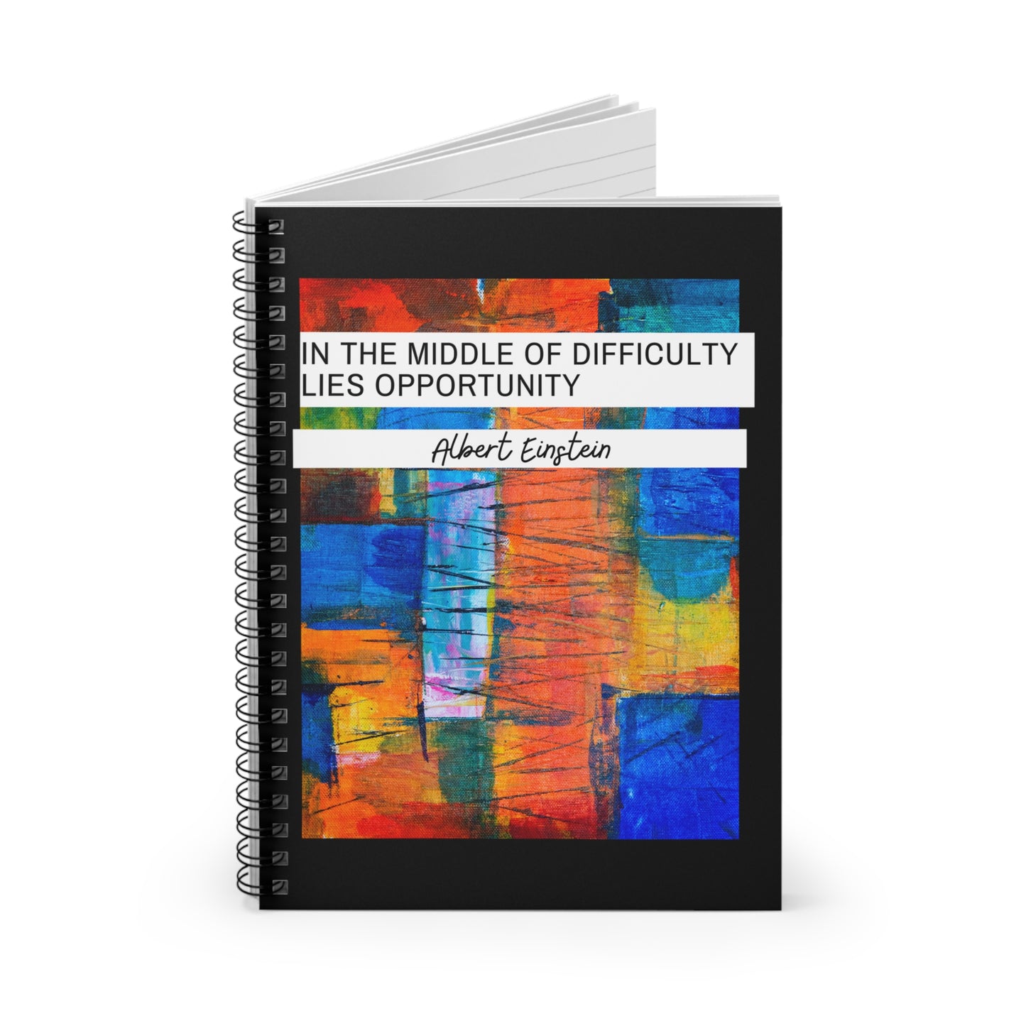 Classic Quotes Spiral Notebook - Albert Einstein, 'In the middle of difficulty lies opportunity' - Spiral Notebook - Ruled Line