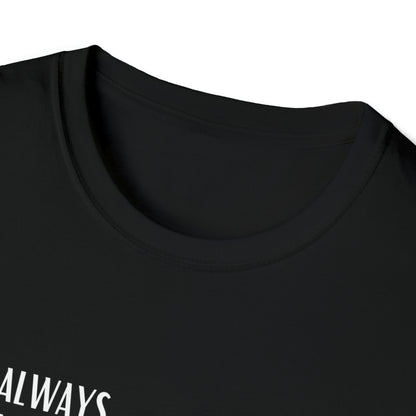 Classic Quotes Tee - Pablo Picasso, 'I am always doing that which I cannot do, in order that I may learn how to do it' - Unisex Softstyle T-Shirt
