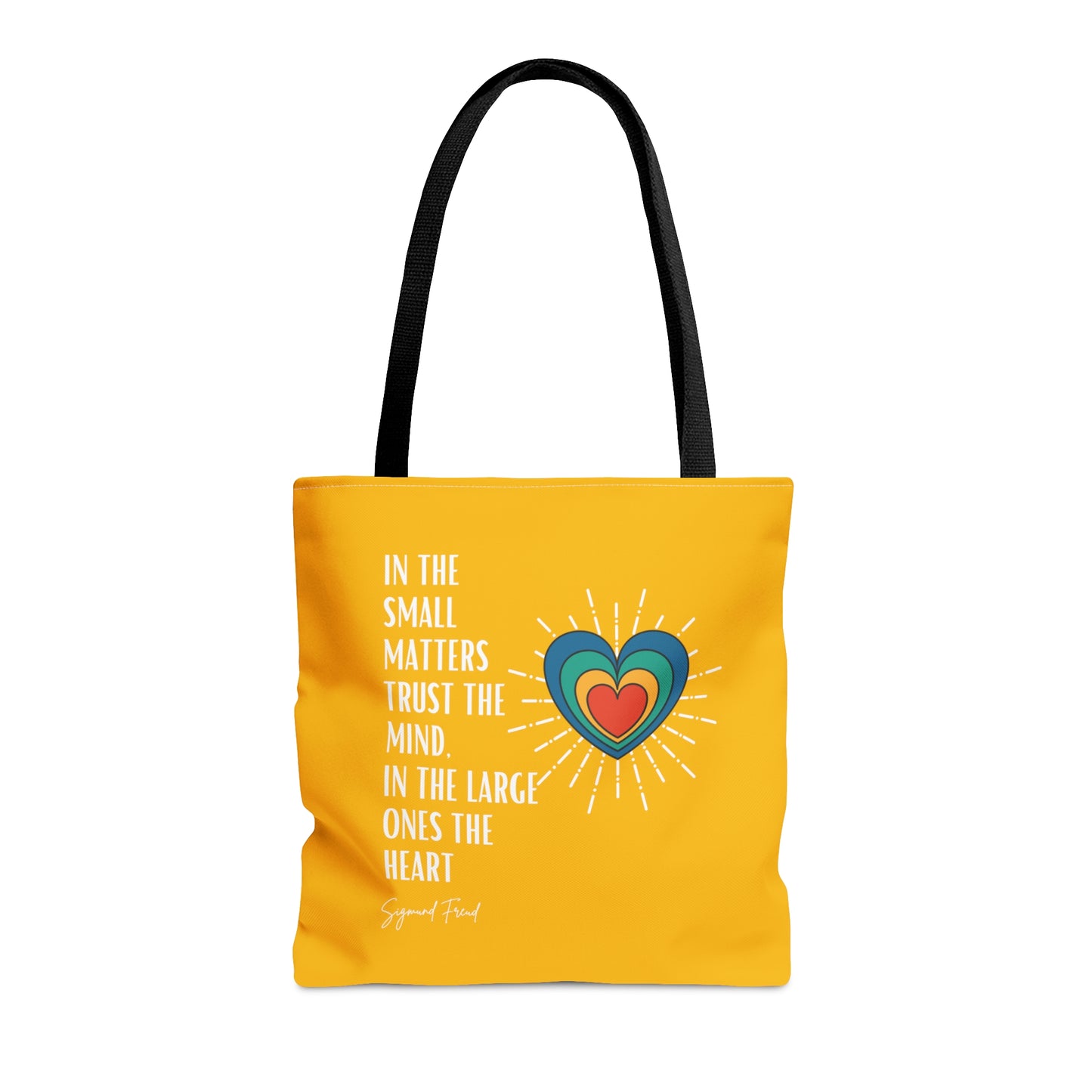 Classic Quotes Tote Bag - Sigmund Freud, 'In the small matters trust the mind, in the large ones the heart' - Tote Bag