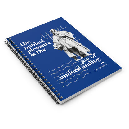 Classic Quotes Spiral Notebook - Leonardo da Vinci, 'The noblest pleasure is the joy of understanding' - Spiral Notebook - Ruled Line