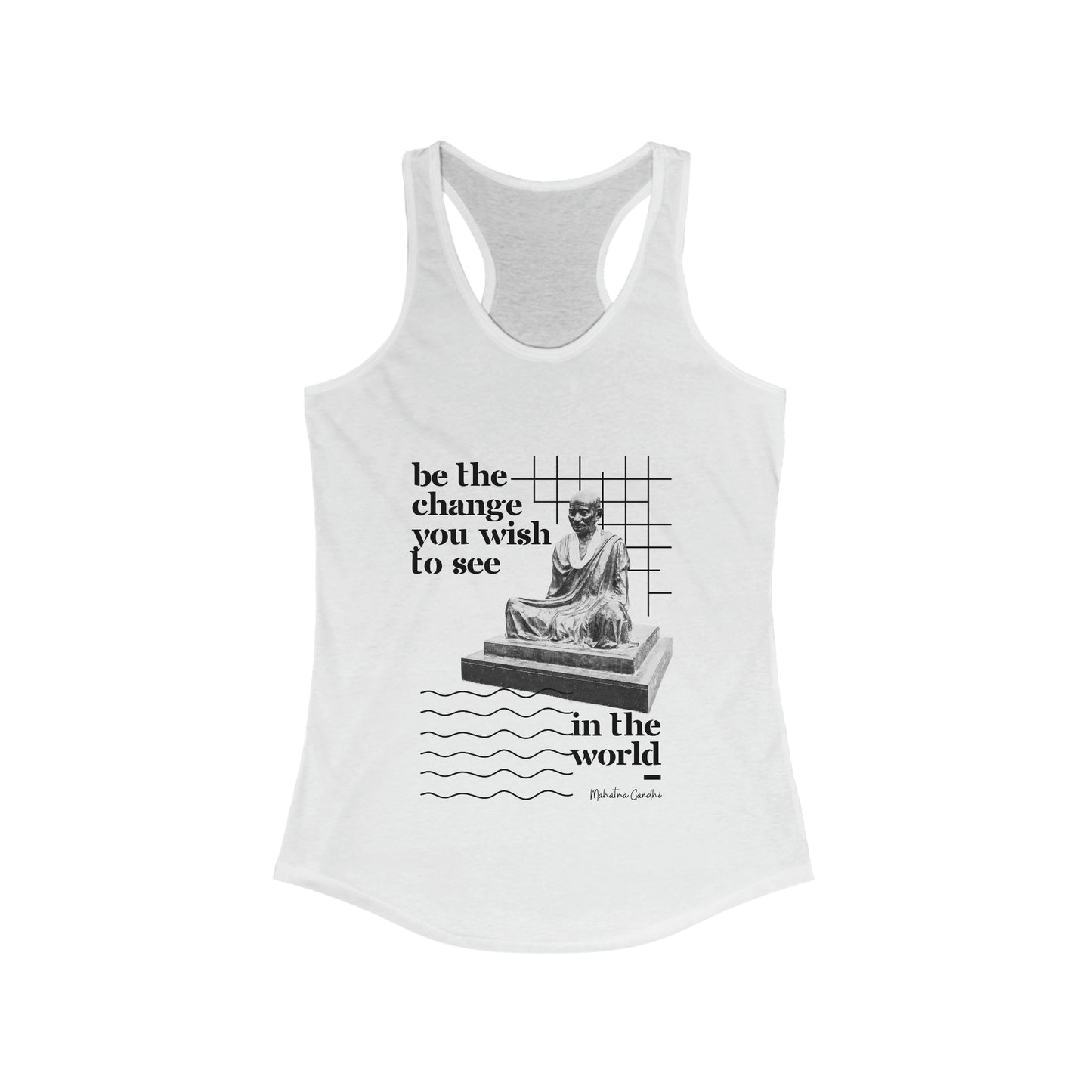 Classic Quotes Racerback Tank - Mahatma Gandhi, 'Be the change you wish to see in the world' - Women's Ideal Racerback Tank