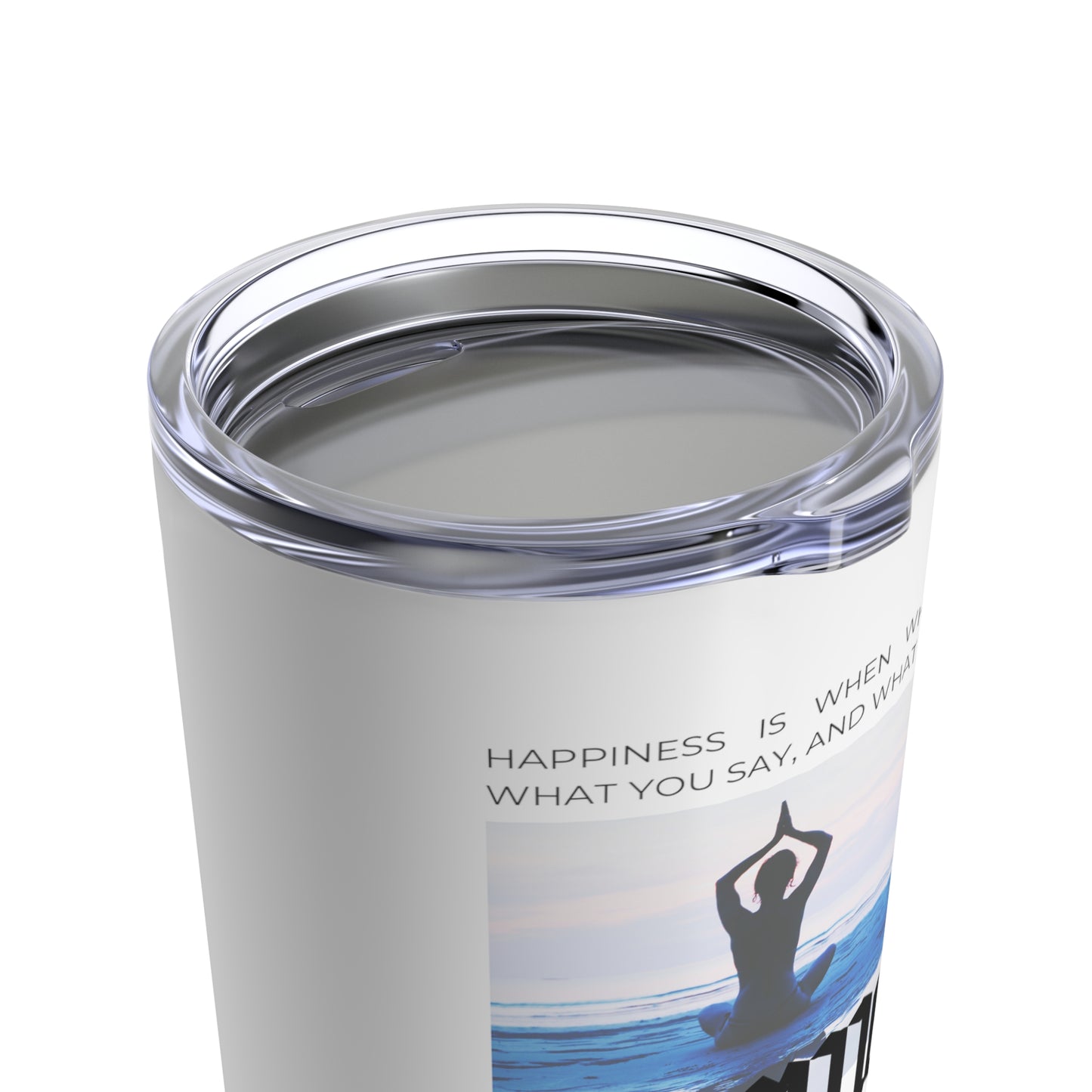 Classic Quote Tumbler - Mahatma Gandhi, 'Happiness is when what you think, what you say, and what you do are in harmony'