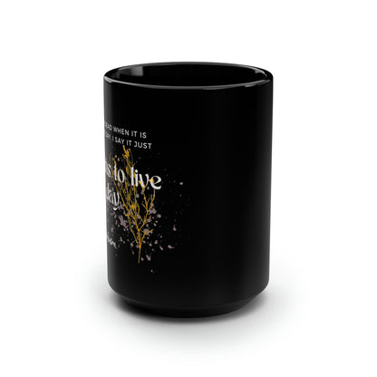Classic Quotes Black Mug - Emily Dickinson, 'A word is dead when it is said, some say. I say it just begins to live that day' - 15oz Black Mug
